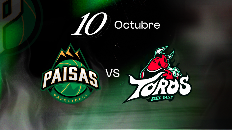 Paisas vs Toros (10 Oct)