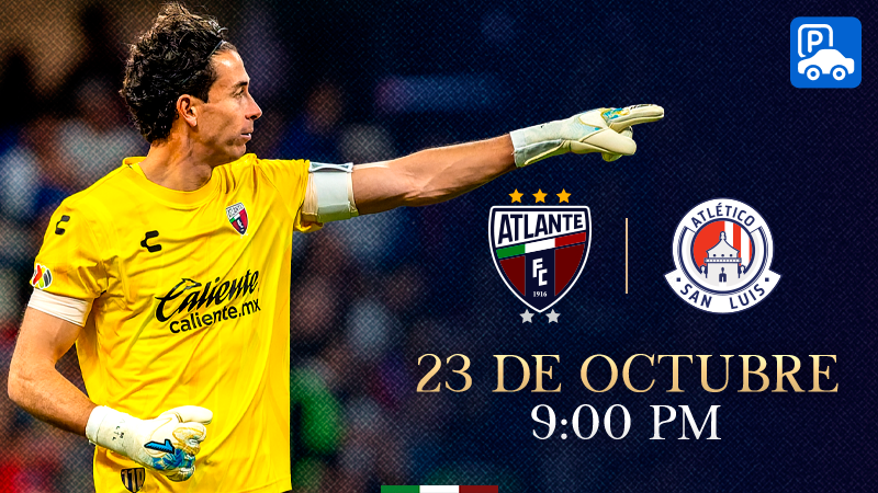 ESTACIONAMIENTO ATLANTE VS SAN LUIS