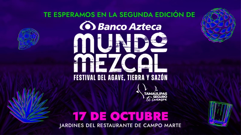 MUNDO MEZCAL. FESTIVAL DEL AGAVE, TIERRA Y SAZÓN
