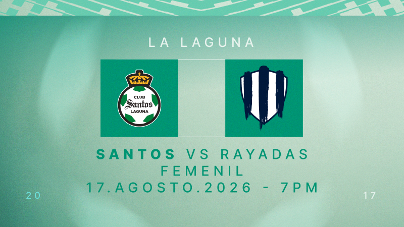 Santos Femenil Vs Rayadas